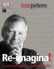 re-imagina-tom peters-9788420542195