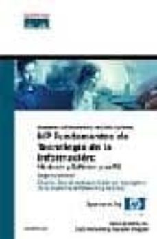hp fundamentos de tecnologia de la informacion: hardware y softwa re para pc (2ª ed.)-9788420544595