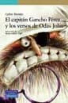 el capitan gancho perez y los versos de odas john-carlos reviejo-9788420553795