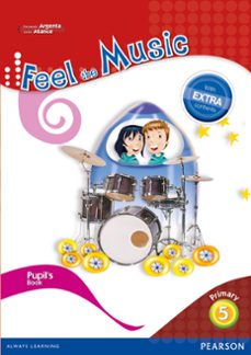 feel the music 5 pupil's book (extra content)-9788420564395
