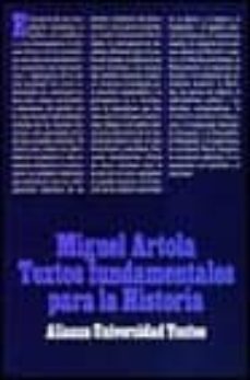 textos fundamentales para la historia-miguel artola-9788420680095