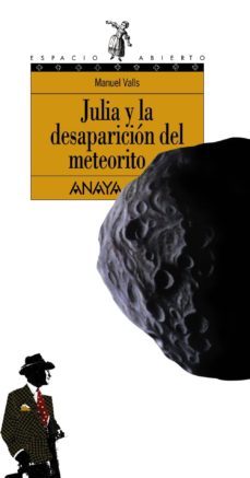 julia y la desaparicion del meteorito-9788420790695