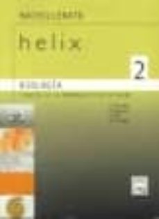 helix 2. biologia: ciencias de la naturaleza y de la salud (2º ba chillerato)-e. et al. guntiñas-9788421829295