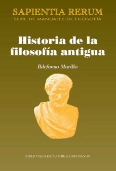 historia de la filosofia antigua-ildefonso (coord.) murillo-9788422021995