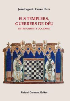 els templers, guerrers de deu: entre orient i occident-9788423207695