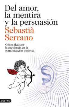 del amor, la mentira y la persuasion-9788423329595