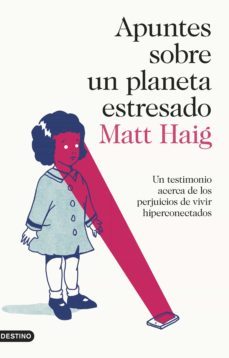 apuntes sobre un planeta estresado (ebook)-matt haig-9788423356195