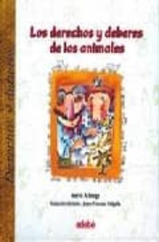 los derechos y deberes de los animales-merce aranega-josep francaesc delgado-9788423663095