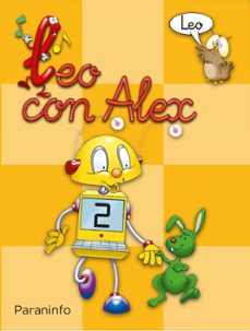 leo con alex, educacion infantil, lectura 2-carmen calvo-ana maria diez-aurora estebanez estebanez-9788424182595