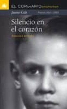 silencio en el corazon (premi abril 1999)-9788424626495