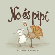 no es pipi-mark sommerset-rowan sommerset-9788424661595