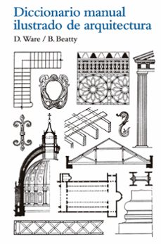 diccionario manual ilustrado de arquitectura (ebook)-betty beatty-dora ware-9788425226595