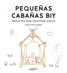 pequeñas cabañas biy (ebook)-david tapias-9788425231995