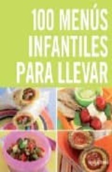 100 menus infantiles para llevar-9788425341595