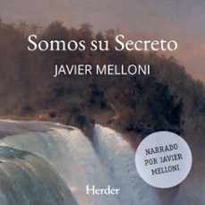 somos su secreto (audiolibro)-javier melloni-9788425454295