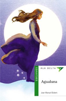 agualuna-joan manuel gisbert-9788426348395