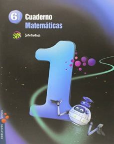 cuaderno matemáticas 1 6º primaria proyecto superpixépolis-9788426396495
