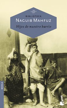 hijos de nuestro barrio-naguib mahfuz-9788427032095