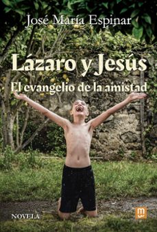 lázaro y jesús-jose maria espinar-9788427149595