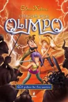 chicas del olimpo 2: el poder de los sueños (ficcion kids)-elena kedros-9788427200395