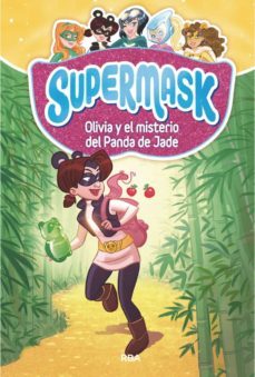 supermask 2 - olivia y el misterio del panda de jade (ebook)-9788427214095