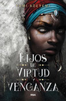 hijos de virtud y venganza (el legado de orisha 2) (ebook)-9788427221895