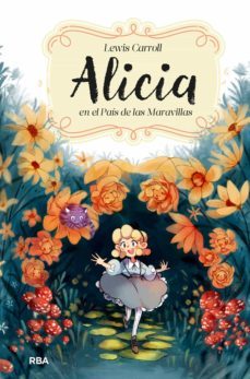 alicia en el país de las maravillas (edición actualizada, ilustrada y adaptada) (ebook)-lewis carroll-9788427222595