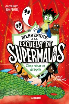 Imagen Principal de Escuela de supermalos 2 - Cómo robar un dragón. Abrir galería completa.