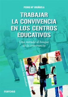 trabajar la convivencia en los centros educativos (ebook)-pedro maria uruñuela najera-9788427721395