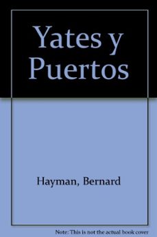 yates y puertos-bernard hayman-9788428315395