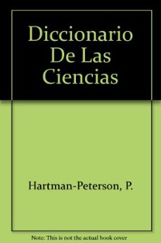 diccionario de las ciencias-p. hartmann petersen-j. n. pigford-9788428318495