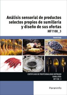 (mf1108_3) analisis sensorial de productos selectos propios de sumilleria y diseño de sus ofertas-9788428341295
