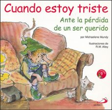 cuando estoy triste-michaelene mundy-9788428523295