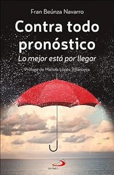 contra todo pronóstico-fran beunza navarro-9788428571395