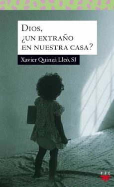 dios ¿un extraño en nuestra casa?-9788428819695
