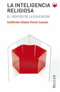 la inteligencia religiosa (ebook)-guillermo gomez ferrer lozano-9788428834995