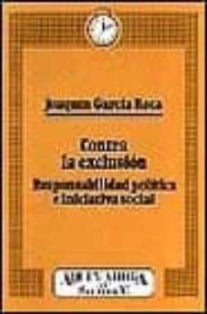 contra la exclusion: responsabilidad publica e iniciativa social-9788429311495