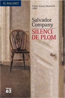 silenci de plom (premi joanot martorell 2008)-9788429761795