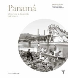 panama a traves de la fotografia (1860-2013) (ebook)-9788430616909