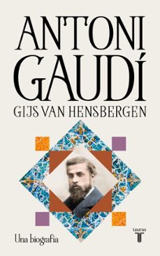 antoni gaudi (ebook)-gijs van hensbergen-9788430628995