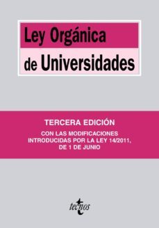 ley organica de universidades (3ª ed.)-9788430953295