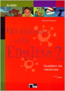 on holiday with english 2. book + cd catala     2º eso-9788431607395