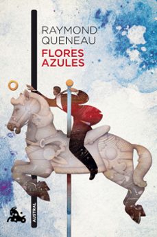 flores azules-raymond queneau-9788432228995