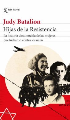 hijas de la resistencia (ebook)-judy batalion-9788432239595