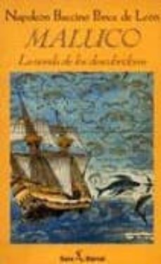 maluco: (la novela de los descubridores) (2ª ed.)-napoleon baccino ponce de leon-9788432246395