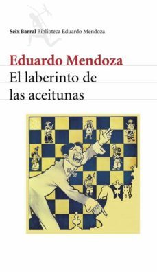 el laberinto de las aceitunas (ebook)-eduardo mendoza-9788432291395