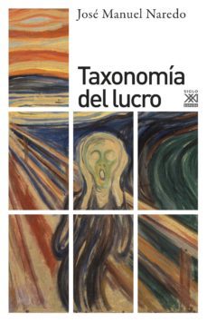 taxonomia del lucro (ebook)-jose manuel naredo-9788432319495