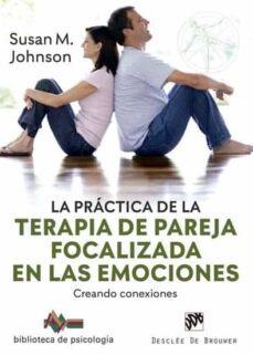 la practica de la terapia de pareja focalizada en las emociones. creando conexiones (ebook)-susan m. johnson-9788433039095