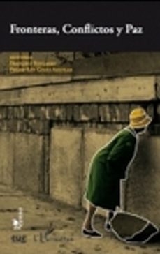 fronteras, conflictos y paz-françois soulages-9788433857095