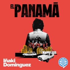 el panamá (audiolibro)-iñaki dominguez-9788434440395